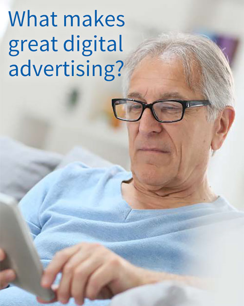 What makes great digital advertising?